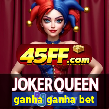 ganha ganha bet